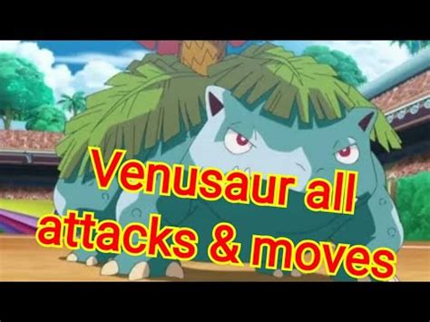 venusaur attacks.